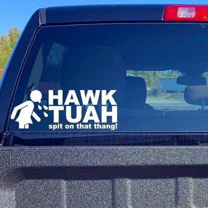 Hawk Tuah Sticker™ | Spit on that thang car 